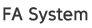 FA System